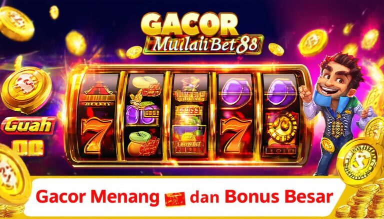 Slot Gacor Mudah Menang dan Bonus Besar di Multibet88